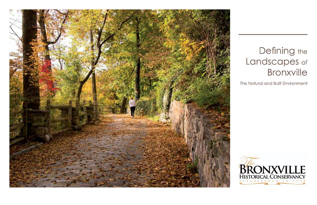 Defining the Landscapes of Bronxville